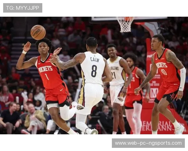 18日火箭对阵鹈鹕精彩直播全程回顾与赛后分析